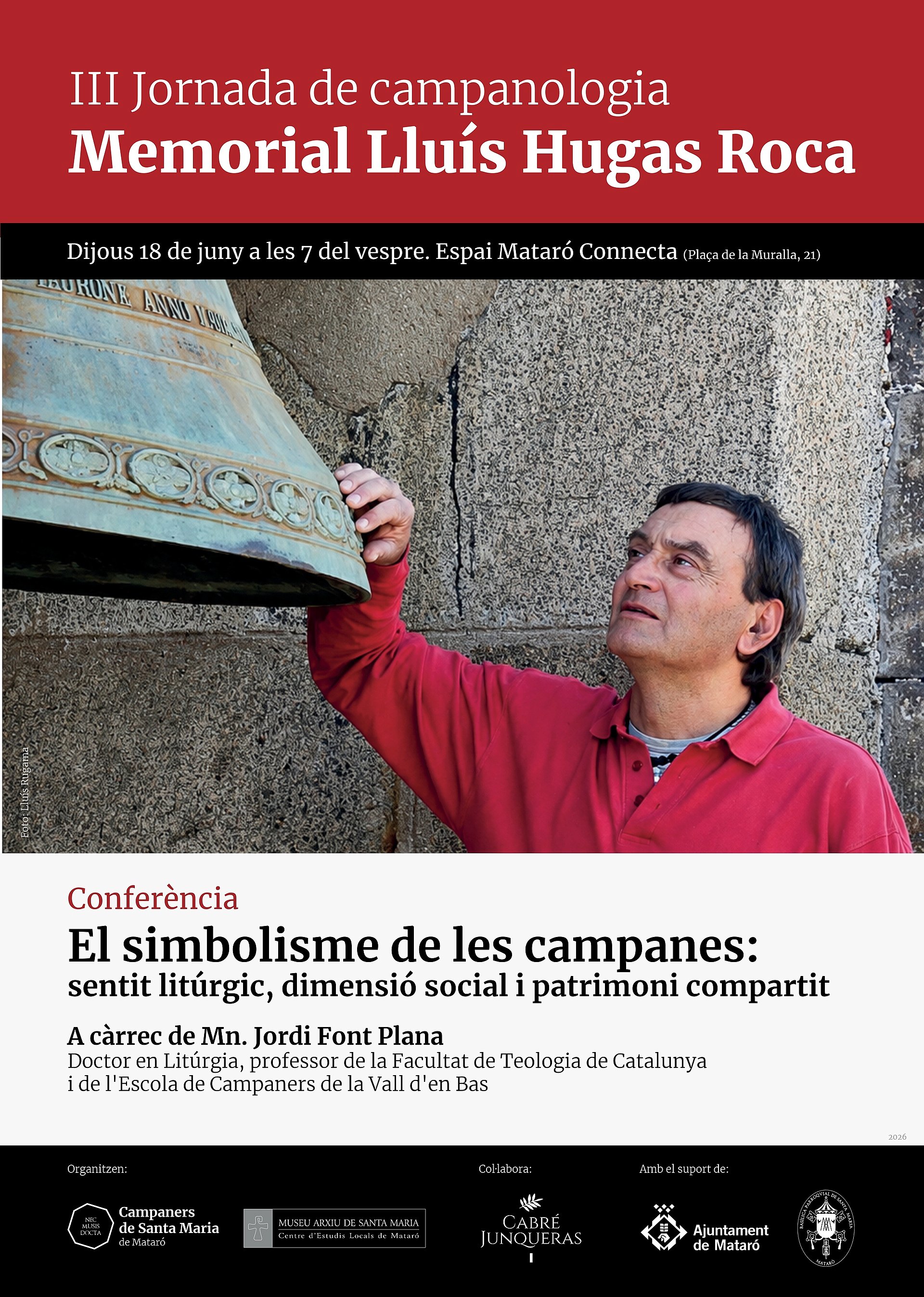 III Jornada de Campanologia Memorial Lluís Hugas Roca